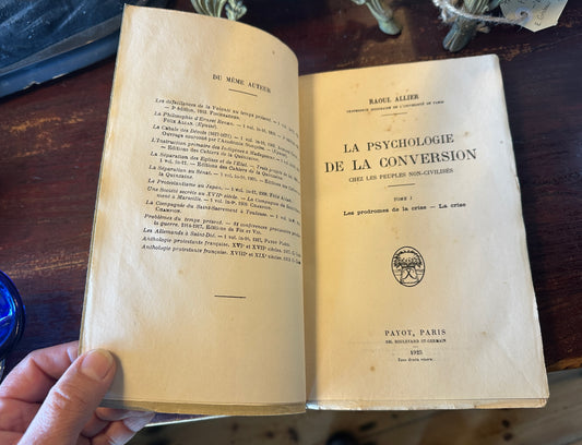 Rare 1925 First Edition: La Psychologie de la Conversion (Tome 1) - Raoul Allier