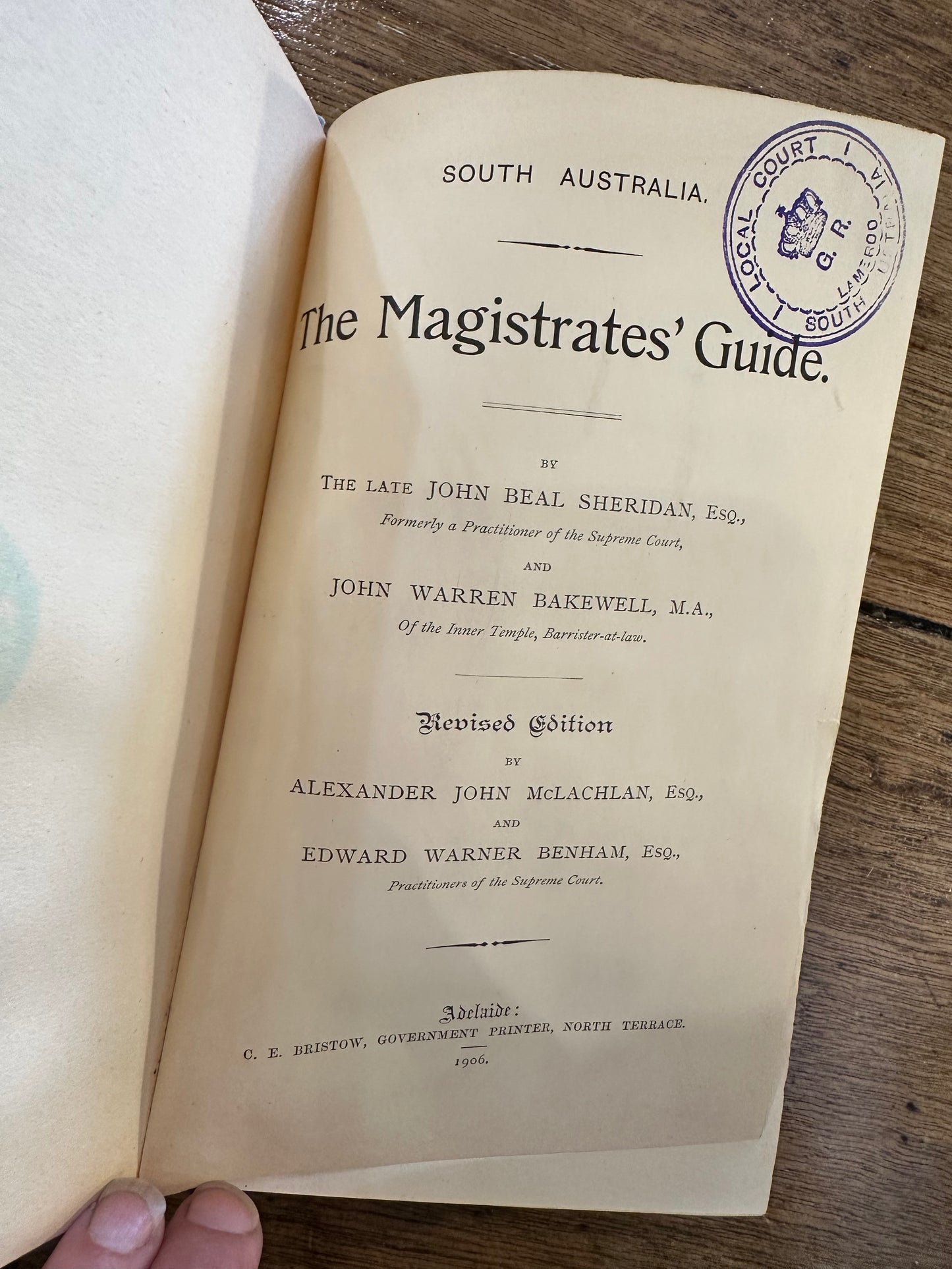 1906 The Magistrates’ Guide by Sheridan, McLachlan & Benham - South Australian Law Book (Local Court Lameroo)