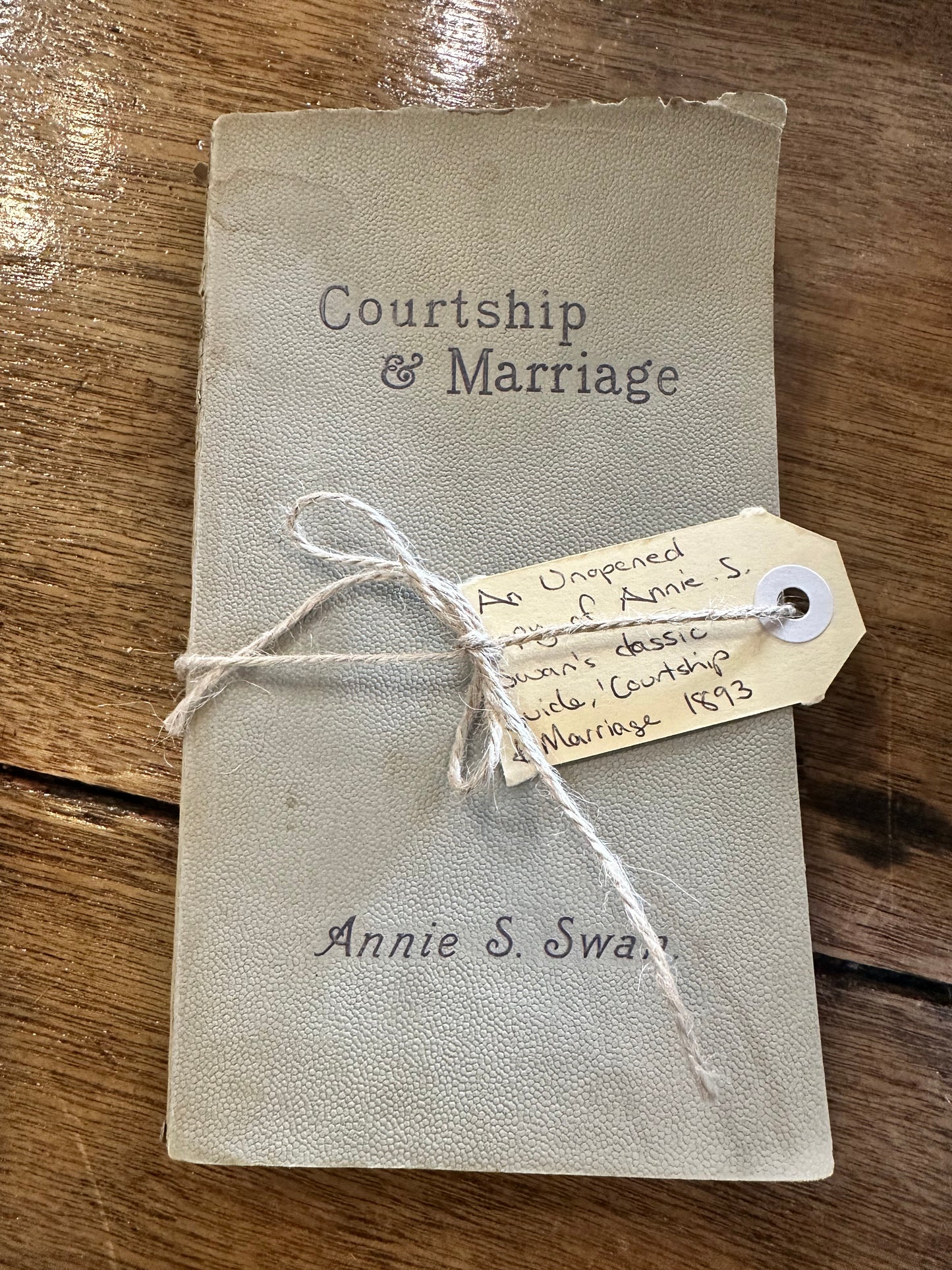 Classic guide book on Courtship and Marriage by Annie Swan 1893