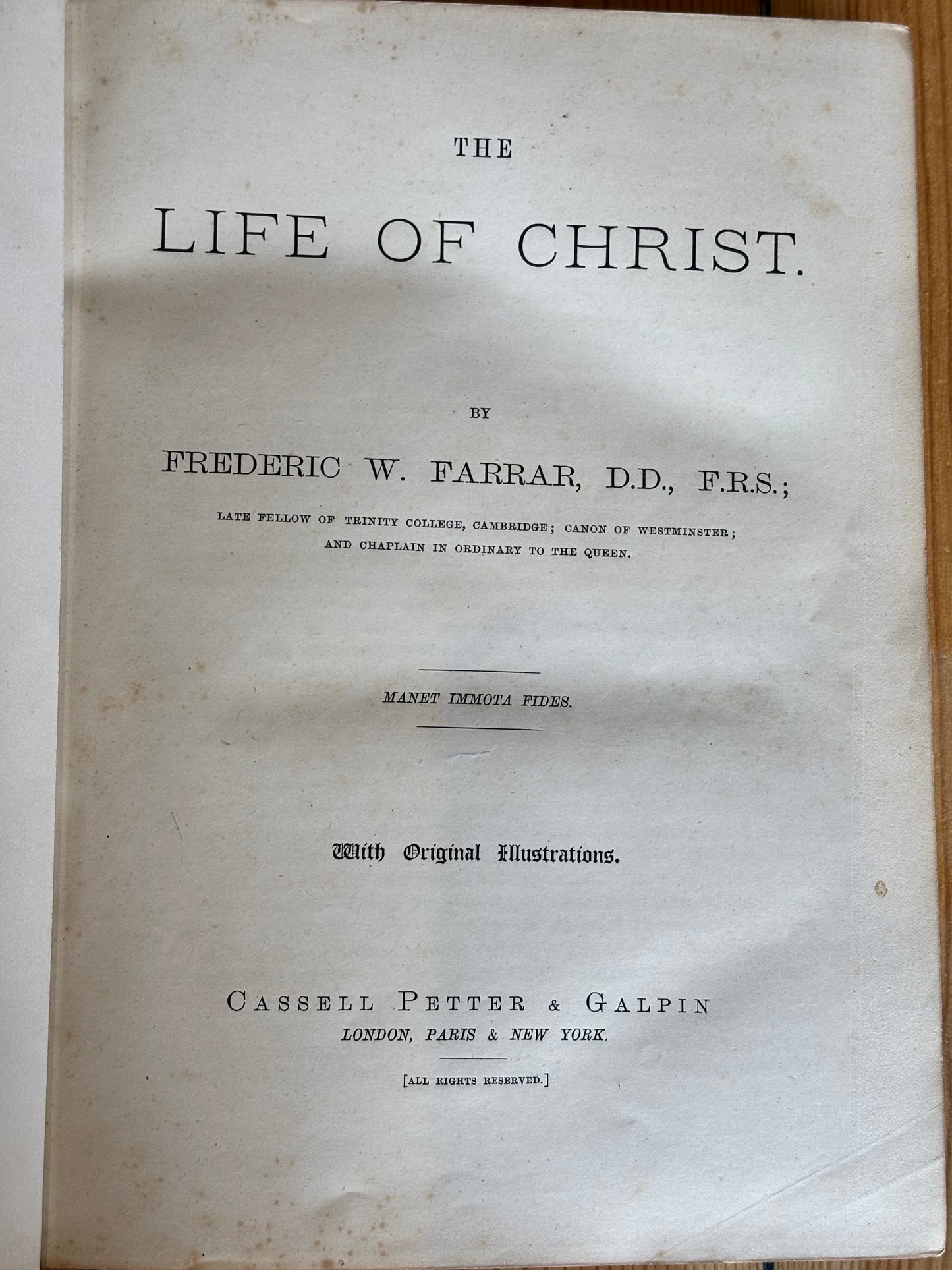 The Life of Christ - Frederic W Farrar - 1874