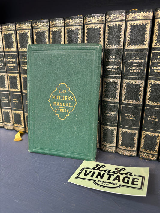 The Mother’s Manual by Mrs. Reed, 1865