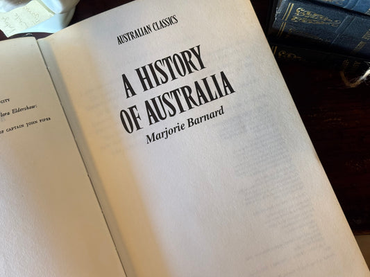 A History of Australia by Marjorie Barnard